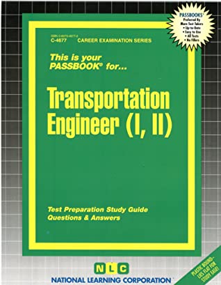 Read Transportation Engineer (I,II): Passbooks Study Guide - Jack Rudman | PDF